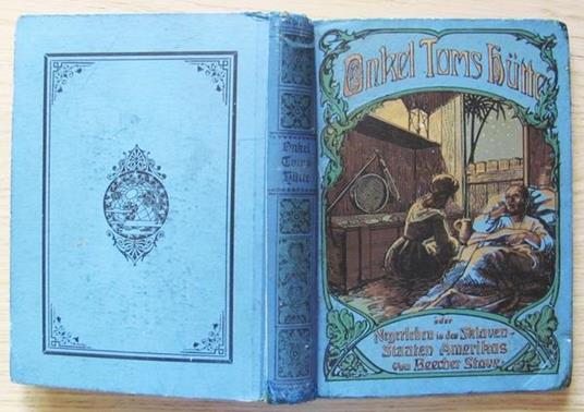 Onkel Toms Hutter Oder Negerleben In Den Sklavenstaaten In Amerika - Harriet B. Stowe - 8