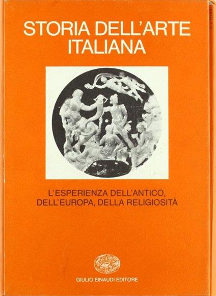 Storia dell'Arte Italiana. 3. Parte Prima. Materiali e Problemi. Volume terzo. L'Esperienza dell'Antico, dell'Europa, della Religiosità - copertina