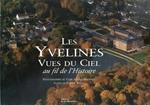 Les Yvelines vues du ciel au fil de l'Histoire