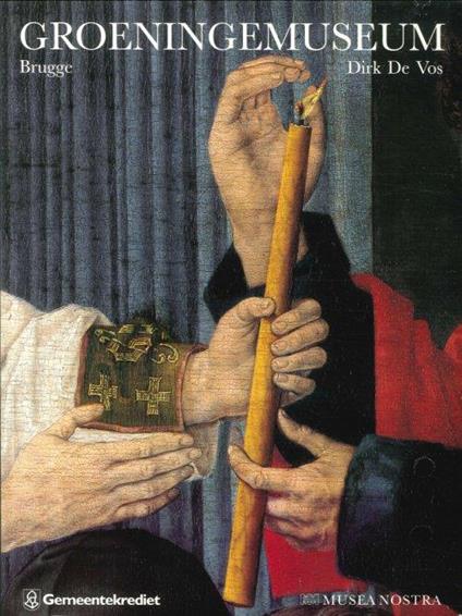 Groeningemuseum Brugge - Dirk De Vos - copertina