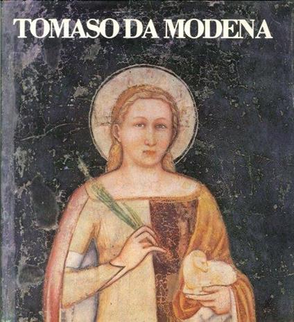 Tomaso da Modena - Luigi Mengazzi - copertina