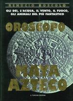 Oroscopo Maya Azteco