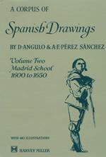A corpus of Spanish Drawings. Madrid 1600-1650