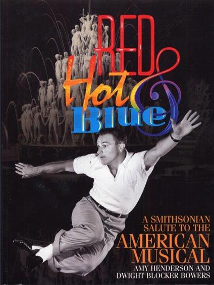 Red Hot & Blue. A Smithsonian salute to the American Musical - copertina