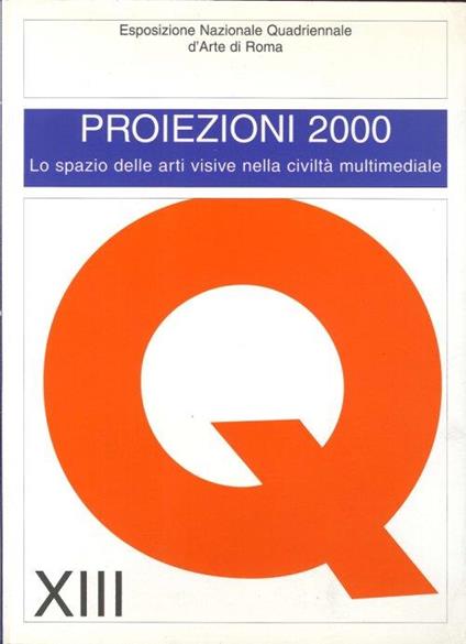 Proiezioni 2000. XIII mostra quadriennale - copertina