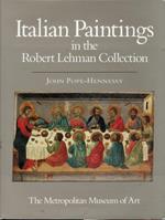 Italian Paintings in the Robert Lehman Collection. I