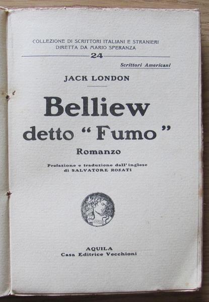 Belliew, Detto \Fumo\". Copia autografata"