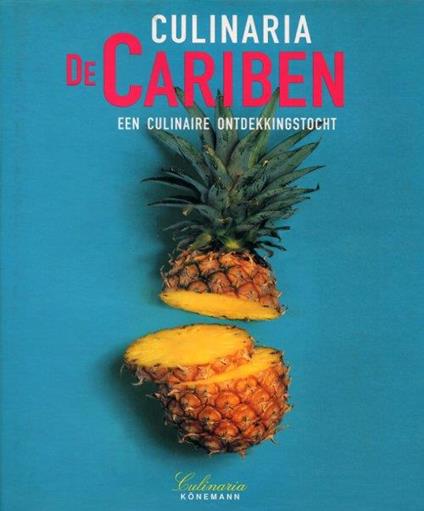 Culinaria de Cariben. Een culinaire Ontdekkingstocht - copertina