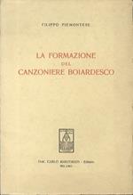 La formazione del Canzoniere boiardesco