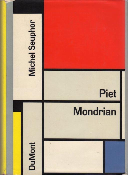 Piet Mondrian: Leben und Werk - Michel Seuphor - copertina