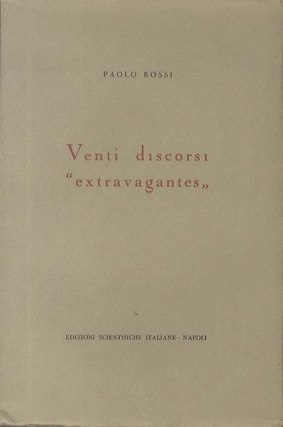 Venti discorsi ”extravagantes” - Paolo Rossi - copertina