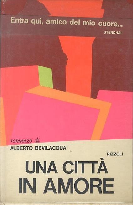Una città in amore - Alberto Bevilacqua - copertina