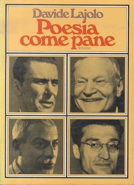 Poesia come pane: incontri e saggi. I edizione - Davide Lajolo - copertina