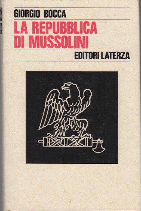 La repubblica di Mussolini - Giorgio Bocca - copertina