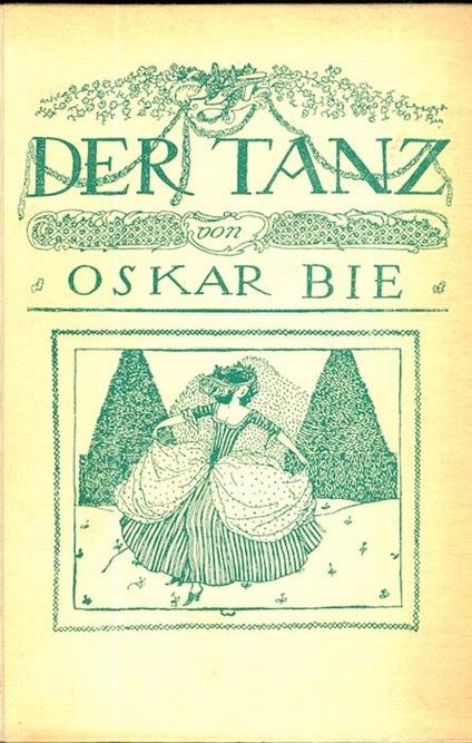 Der Tanz - Oskar Bie - copertina