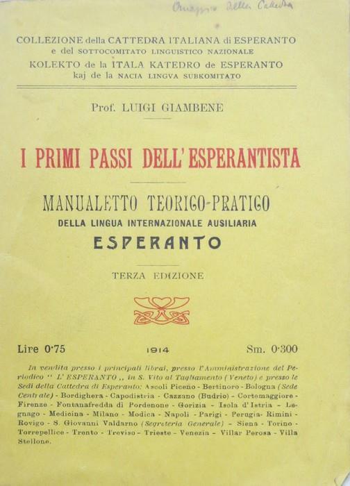 I primi passi dell’esperantista: manualetto teorico-pratico della lingua internazionale ausiliaria Esperanto - Luigi Giambene - copertina