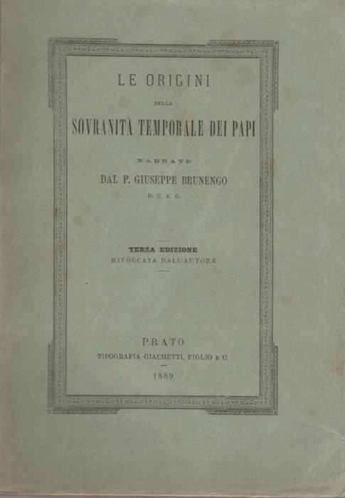 Le origini della sovranità temporale dei papi - Giuseppe Brunengo - copertina