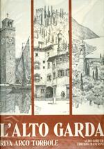 L' Alto Garda e la regione tridentina: quaranta tavole originali di R. Iras Baldessari