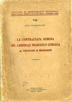 La contrastata nomina del cardinale Francesco Gonzaga al Vescovado di Bressanone