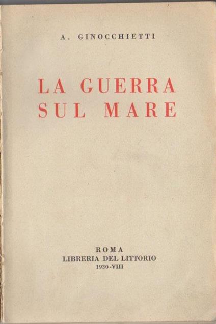 La guerra sul mare - Angelo Ginocchietti - copertina