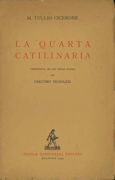 La Quarta catilinaria - M. Tullio Cicerone - copertina