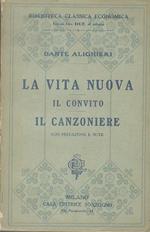 La Vita nuova, il Convito, il Canzoniere