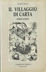 Il villaggio di carta: poesie scelte