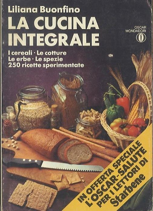 La cucina integrale - Liliana Buonfino - copertina