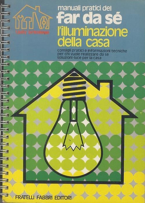 L' illuminazione della casa - Giancarlo De Cesco - copertina