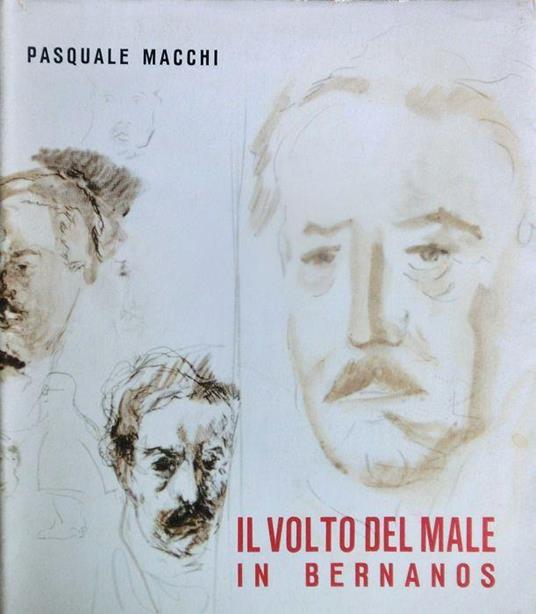 Il volto del male in Georges Bernanos - Pasquale Macchi - copertina