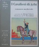 I cavalieri d’Artù: romanzo medioevale