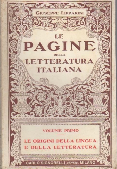 Le origini della lingua e della letteratura - Giuseppe Lipparini - copertina