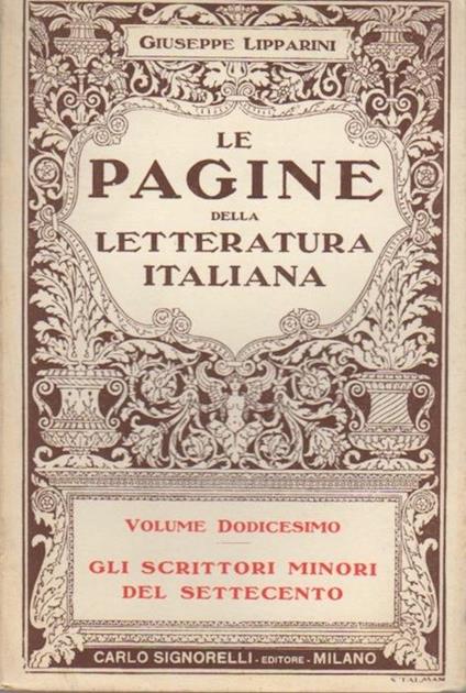Gli scrittori minori del Settecento - Giuseppe Lipparini - copertina