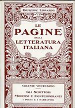 Gli scrittori moderni e contemporanei: i poeti e i narratori