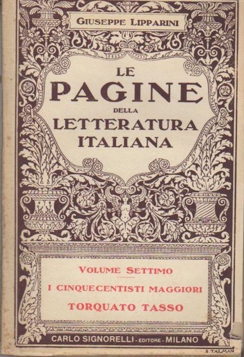 I cinquecentisti maggiori: Torquato Tasso - Giuseppe Lipparini - copertina