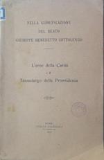 L' eroe della Carità e il Taumaturgo della Provvidenza