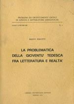 La problematica della gioventù tedesca tra letteratura e realta