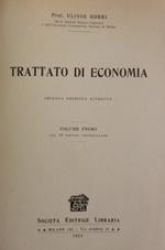 Trattato di economia. Vol. I. Seconda edizione riveduta
