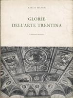 Glorie dell’arte trentina. II edizione riveduta