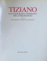 Tiziano e la silografia veneziana del Cinquecento. II ed. Catalogo della mostra tenuta a Venezia nel 1976. Introduzione di Feliciano Benvenuti. Presentazione di Rodolfo Pallucchini. Grafica veneta