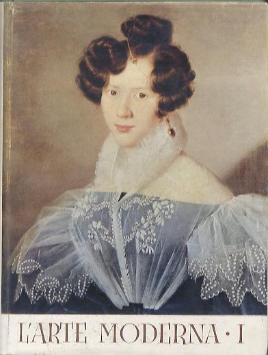 L' arte moderna: dai neoclassici ai contemporanei - Emilio Lavagnino - copertina