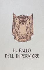 Il ballo dell’imperatore