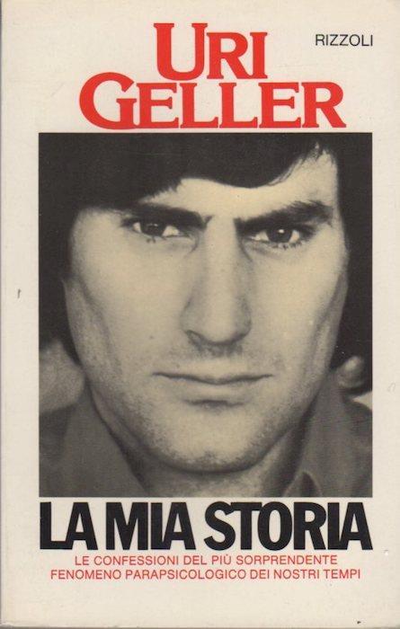 La mia storia - Uri Geller - copertina