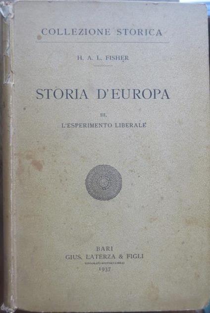 L' esperimento liberale - Herbert A. Fisher - copertina