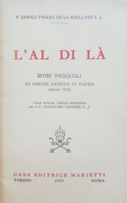 L' al di la: ritiri pasquali: Nostra Signora di Parigi, anno 1937 - Henry Pinard de La Boullaye - copertina