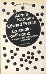 Lo studio dell’uomo: i maestri dell’antropologia culturale