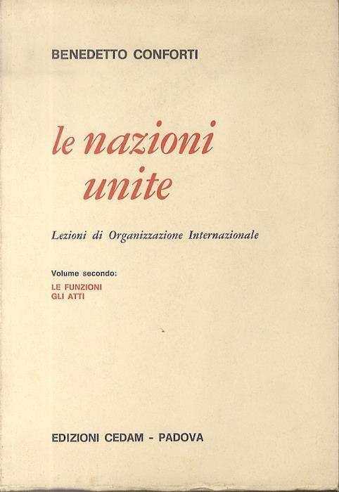 Le nazioni unite - Benedetto Conforti - copertina