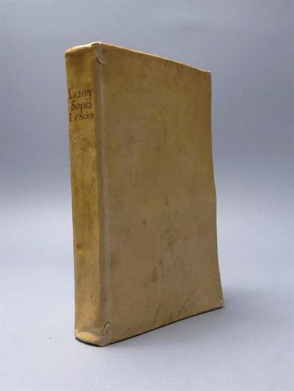 Trattenimenti sopra le scienze del padre Bernardo Lamì prete dell’Oratorio di Francia. Tradotti dal francese in italiano da Lidio Partenio. Parte prima [-seconda] - Bernard Lamy - copertina