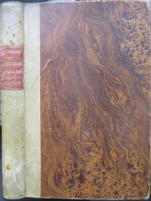 Exercitiorum spiritualium series tres: per octiduum ordinatae omnium christianorum ac potissimum ecclesiasticorum et religiosorum usui accomodatae - Giovanni Battista Pagani - copertina