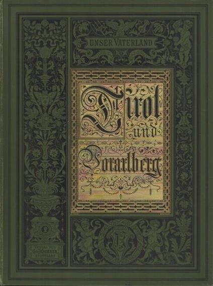 Wanderungen durch Tirol und Vorarlberg - Ludwig von Hörmann,Franz Defregger - copertina